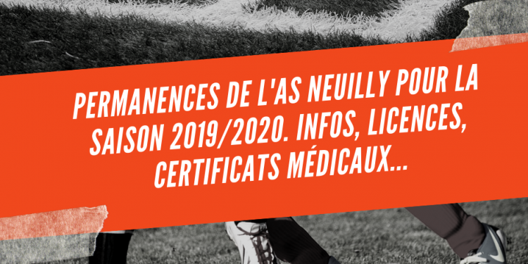 Permanences AS Neuilly Juillet et Aout 2019